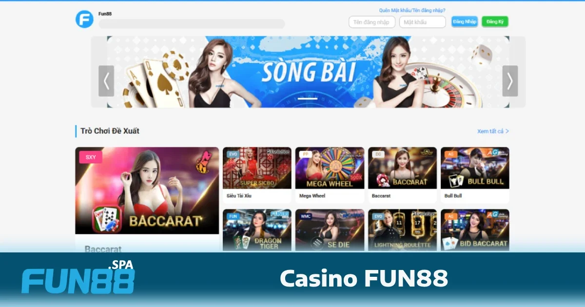 Casino Fun88 2 Các phòng chơi nổi bật đang hoạt động tại Casino FUN88
