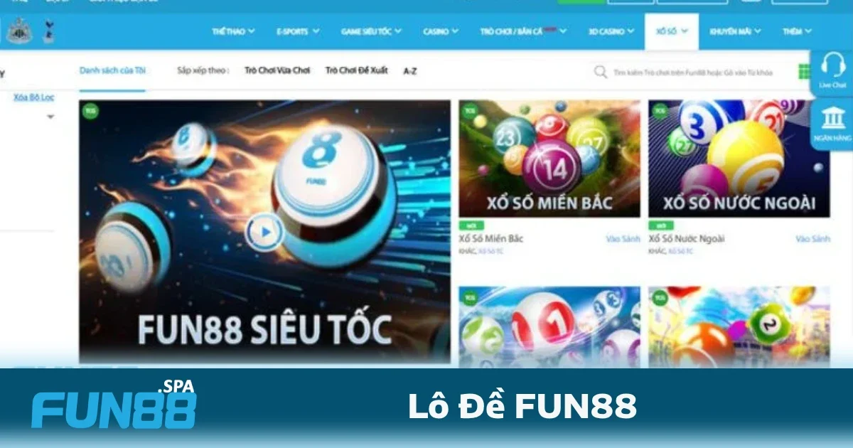 Một trong những yếu tố giúp Lô đề FUN88 thu hút người chơi chính là đa dạng đài xổ số mà nhà cái này cung cấp